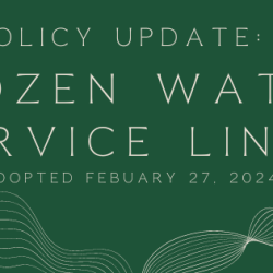 Policy Update: Frozen Water Service Lines